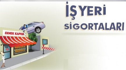 İşyeri Sigortası